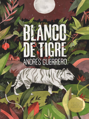 cover image of Blanco de tigre